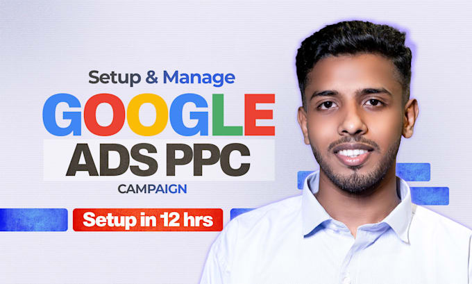 create high ROI google ads campaigns in 12 hours