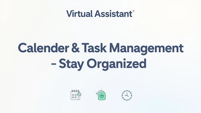 be your reliable virtual assistant for calendar, scheduling and admin tasks