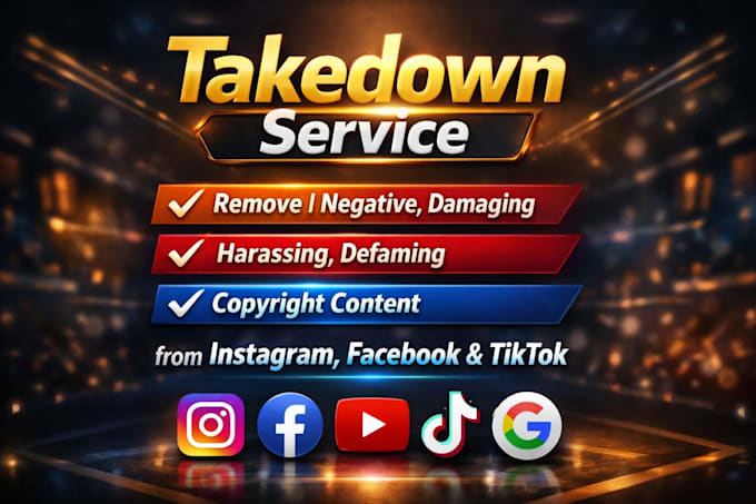 remove negative,harassing,defaming content under dmca