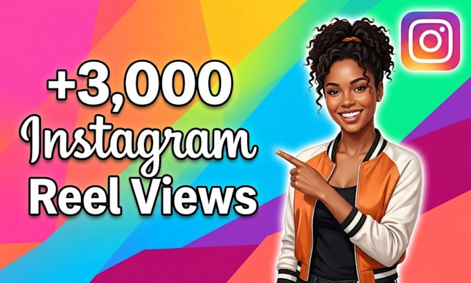add new instagram reel 3000 views