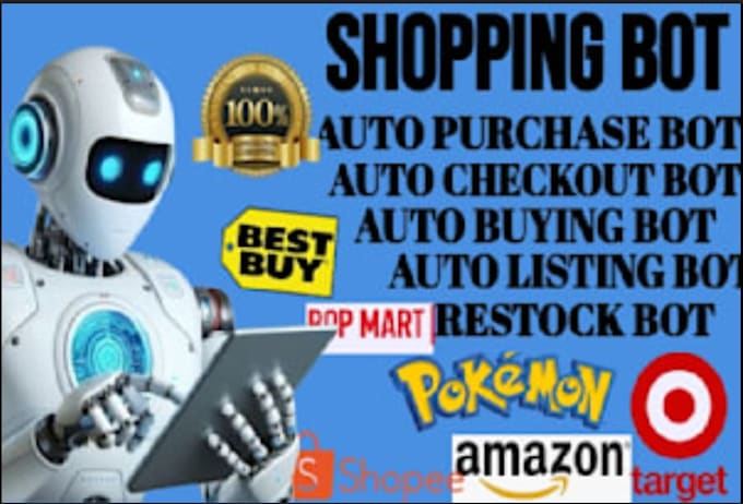 do auto purchase bot, checkout bot, auto buying bot, restock bot, pokemon bot