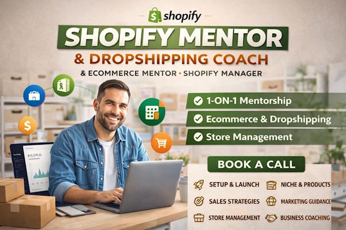 be your shopify mentor dropshipping coach and ecommerce consultant