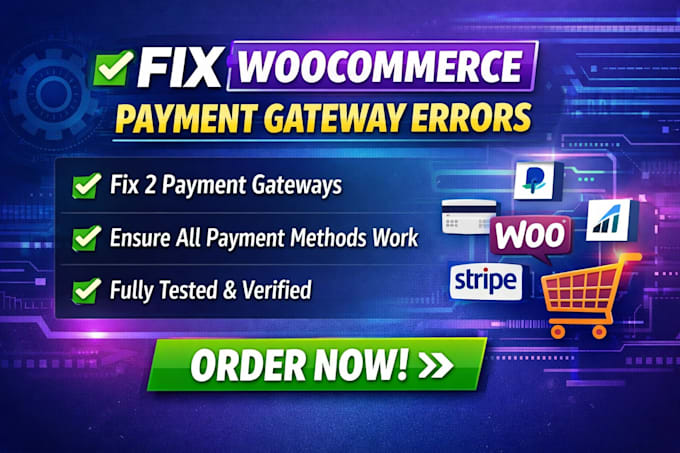 fix woocommerce payment gateway errors and payment issues