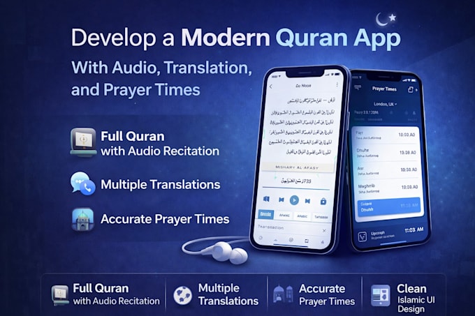 develop a modern quran app with audio, translation, and prayer times