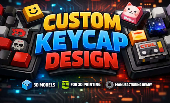 design custom mechanical keyboard keycaps for 3d printing and manufacturing