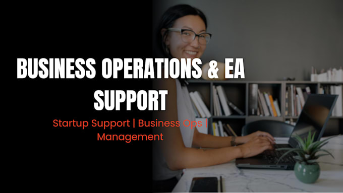 be your operations assistant for project management and executive support