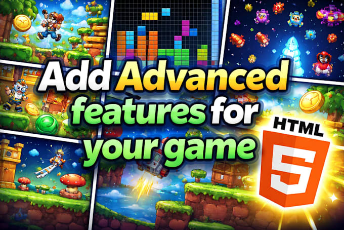 add advanced features for your HTML5 game