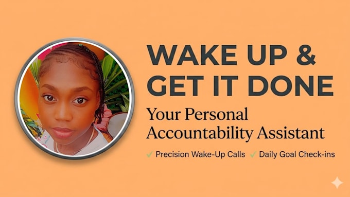 be your personal assistant for wake up calls and daily goals