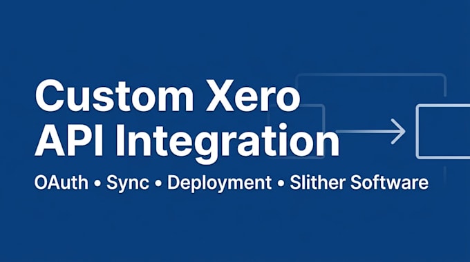 build a custom xero API integration for your business