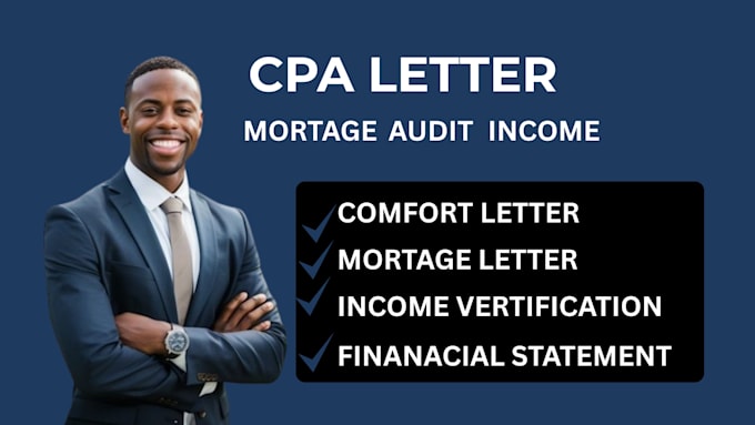 create CPA letter for mortgage, income verification and comfort letter