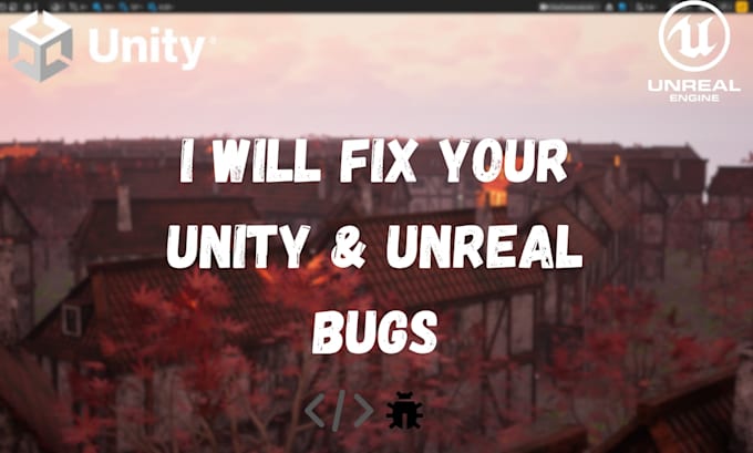 debug and improve your game project on unity unreal cpp and cs