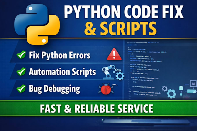 fix python code errors and create simple automation scripts