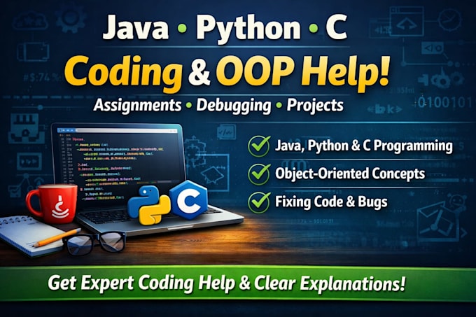 help with java, python, c, oop and debugging and projects