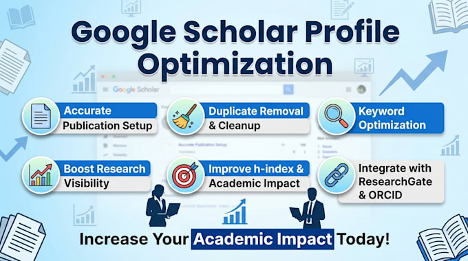 create optimize google scholar citations profile increase research visibility
