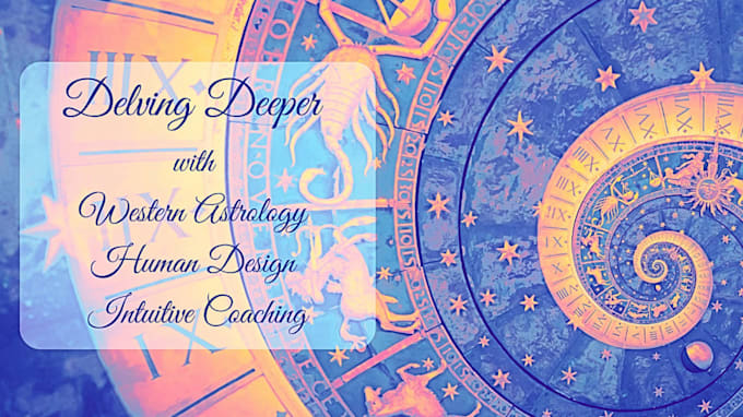 provide monthly astrology, human design coaching