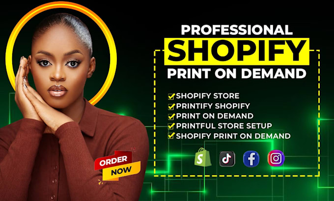 design a shopify print on demand store with printify or printful