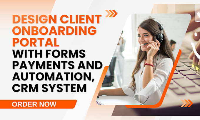 design client onboarding portal with forms payments and automation, crm system