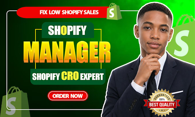 be shopify manager to fix shopify store cro and conversion optimization for sale