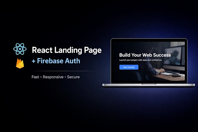 react landing page responsive firebase authentication frontend developer