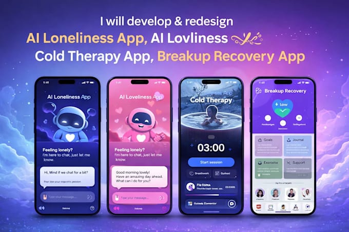 develop loneliness app, ai loveliness app, cold therapy,  breakup recovery app