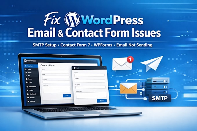 fix wordpress email issue, contact form, SMTP, wpforms, contact form 7