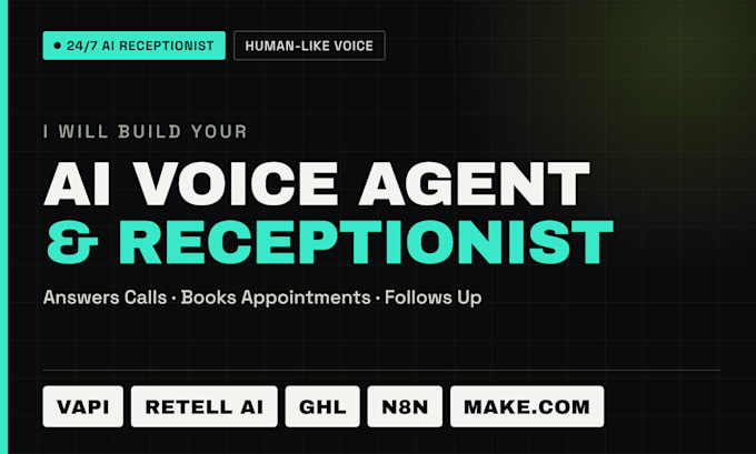 build vapi ai, retell ai voice agent,ghl ai receptionist n8n automation make com