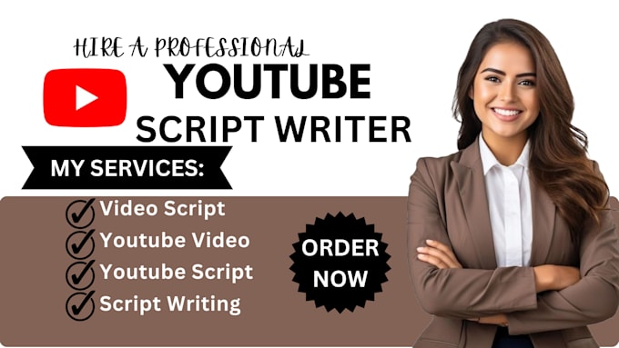 be your professional youtube video script writer