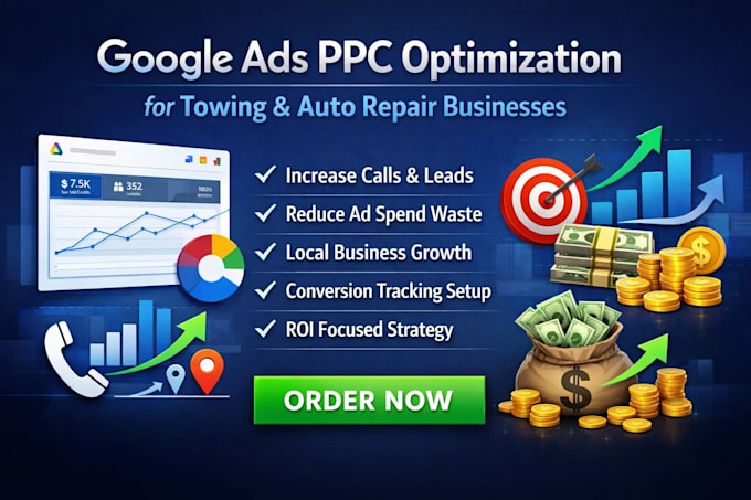 do google ads PPC optimization for towing, auto detailing auto body business