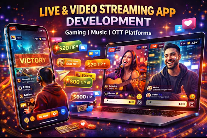 develop live streaming app, gaming streaming app, music video streaming website