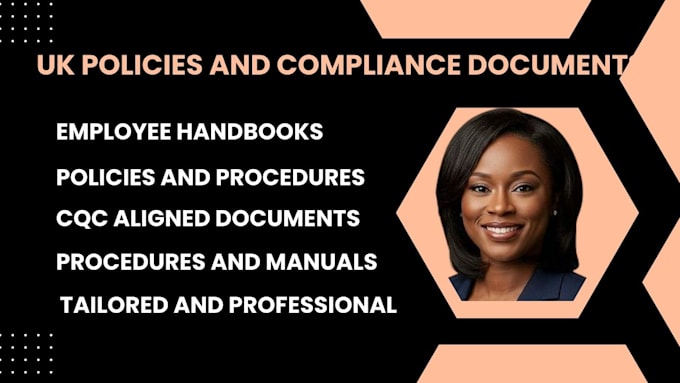 create UK policies procedures and compliance documents