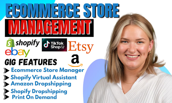 do ecommerce store setup management shopify manager ebay esty amazon tiktok shop