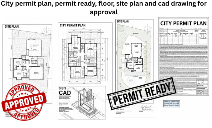 do city permit plan, permit ready, floor, site plan and cad drawing for approval