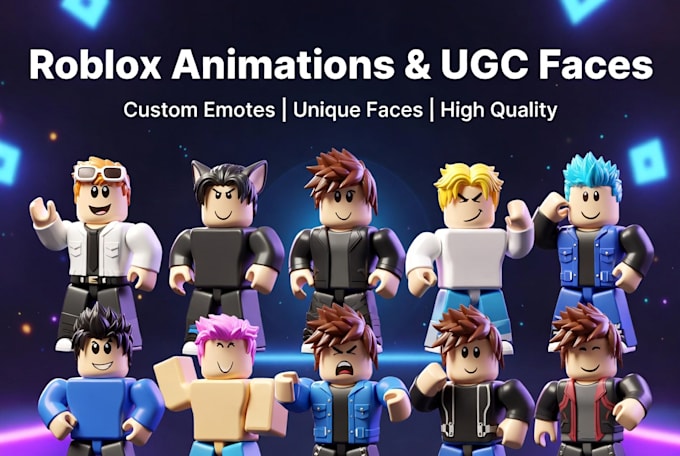 l create roblox animations and custom ugc faces for your game