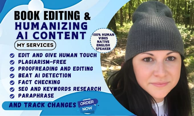 humanize ai content edit rewrite remove ai content novel humanize proofreading