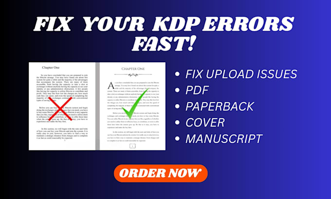 fix uploading issues, fix PDF, fix paperback, rejected cover, fix manuscript