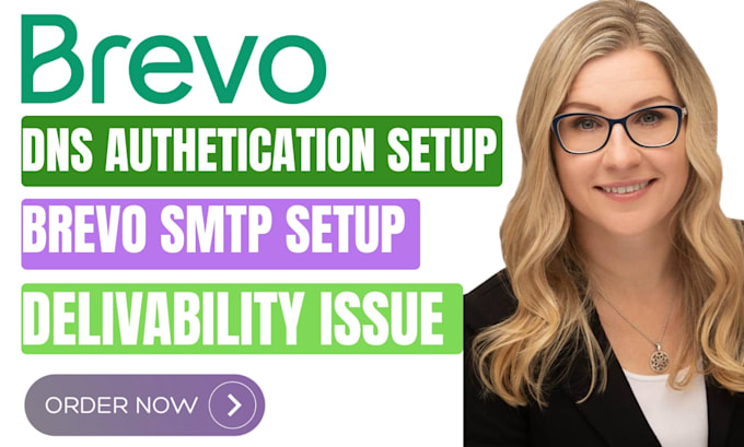 setup brevo smtp, dns authentication and fix email deliverability issues