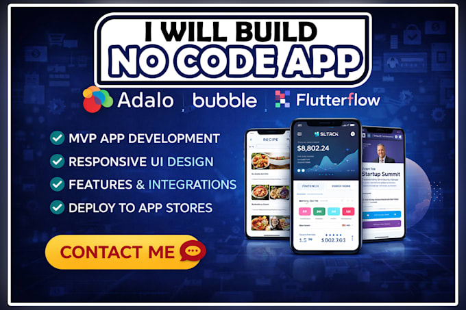 build no code app using adalo, glide, bubble or flutterflow, mvp app development