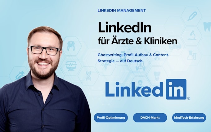 be your expert linkedin manager for doctors and clinics