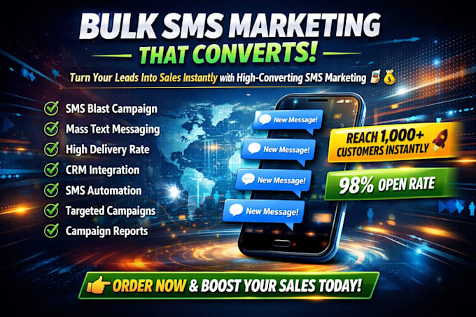 send bulk SMS marketing campaign and high converting sms blast