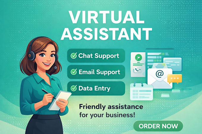 be your virtual assistant for chat support, email support