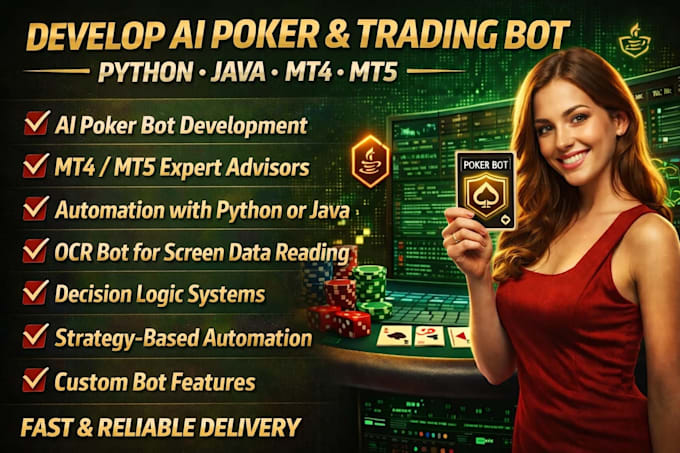 Développer un bot poker ai avancé, conseiller expert python, mt4, mt5 ...