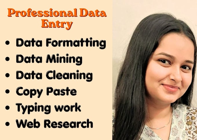 do data entry, data cleaning, data formatting