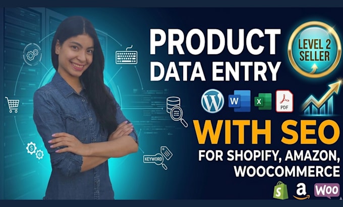 do product data entry for any ecommerce with SEO
