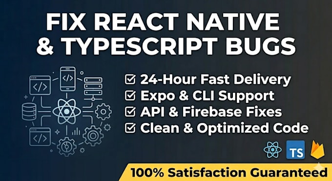fix react native and typescript bugs quickly in 24 hours