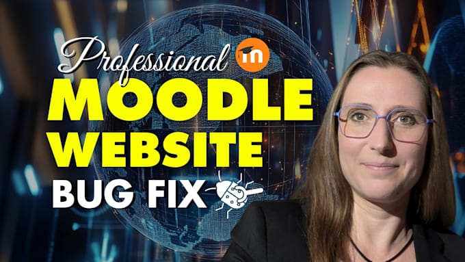 fix moodle bugs, errors, plugins, php, smtp, and cron issues on your lms website
