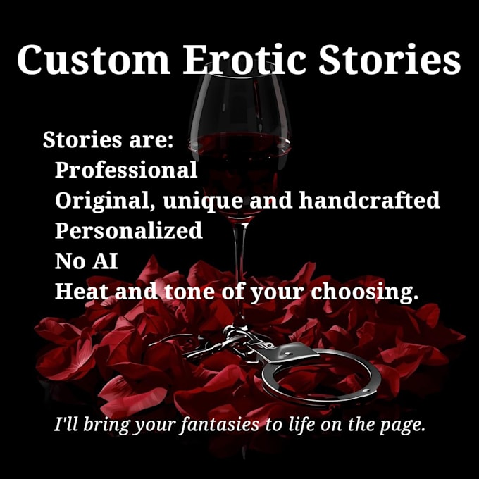 write a personalized erotic story for you