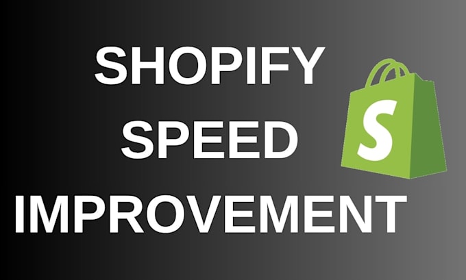 optimize your shopify store speed and improve page load time