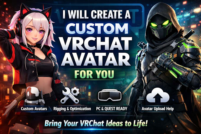 create a custom vrchat avatar for you