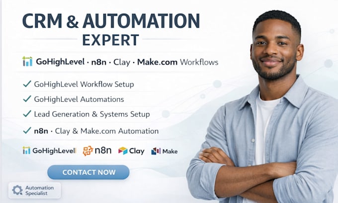 setup gohighlevel workflow, automation, gohighlevel expert n8n clay com make com
