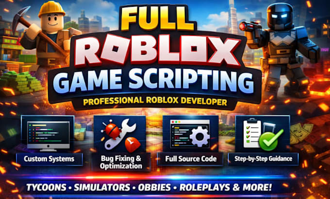 script full roblox game for you as a experienced scripterroblox scriptroblox gam